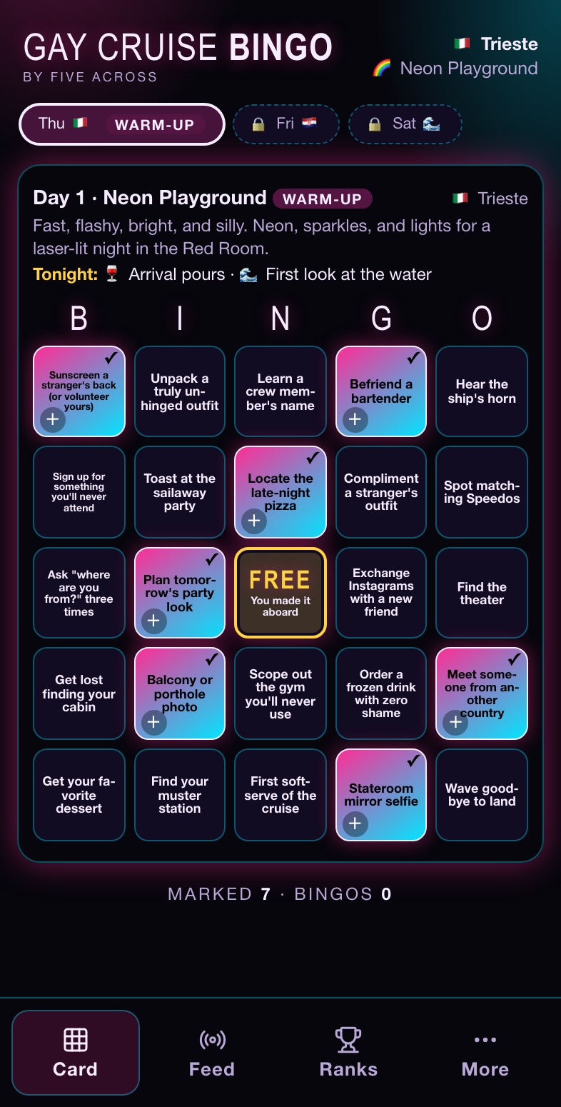 The same engine in two editions. Gay Cruise Bingo's warm-up card, dealt from boarding-day prompts in the sailing's neon theme. Every screen in this post uses seeded demo data and invented names.